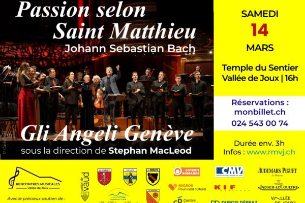 Gli Angeli Genève – La Passion selon Saint Matthieu de Bach