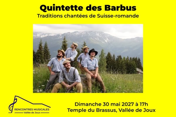 Quintette des Barbus – Traditions chantées de Suisse-romande